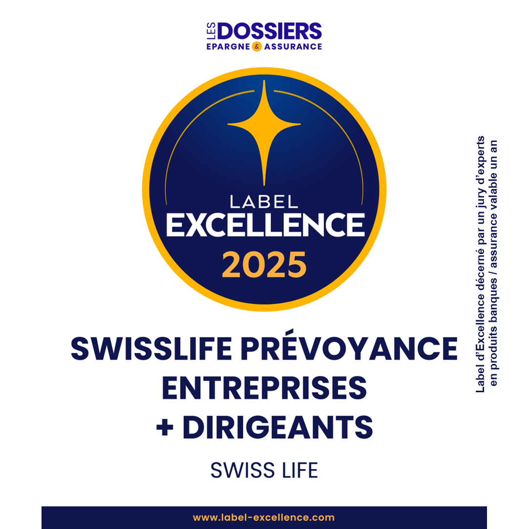 Label d'excellence 2023 SwissLife Prévoyance Entreprises + Dirigeant