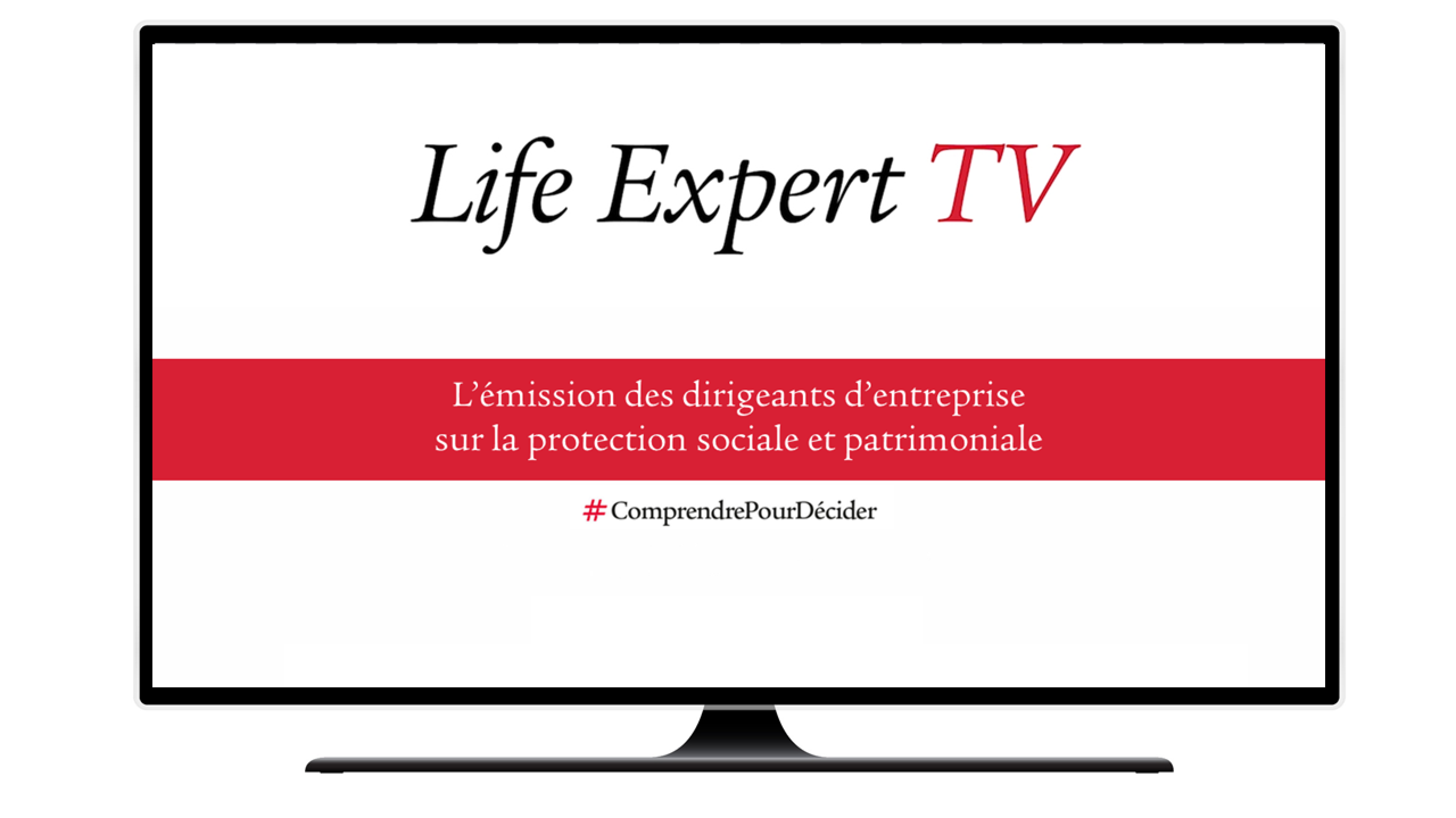Life Expert TV pour les experts-comptables et les dirigeants