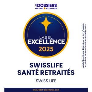 label excellence swisslife santé retraités